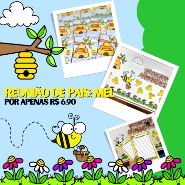 Reunião de Pais: Mel 🐝