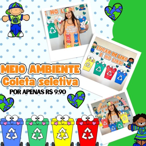 Meio Ambiente - Coleta Seletiva ♻️