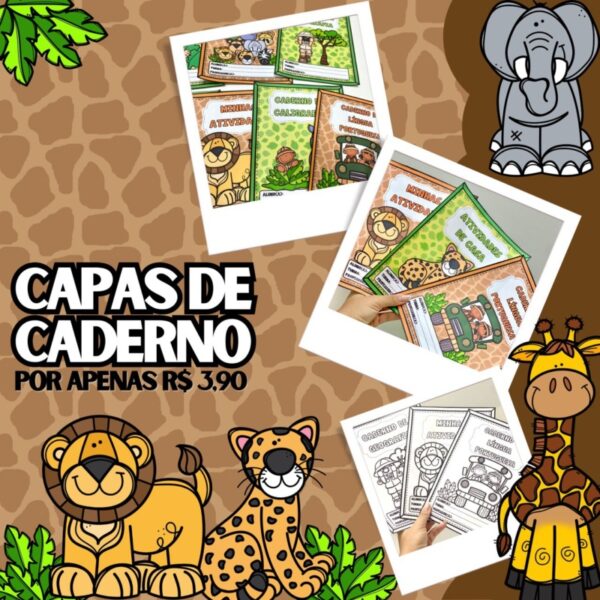 Capas de Caderno - Tema Safari 🦁