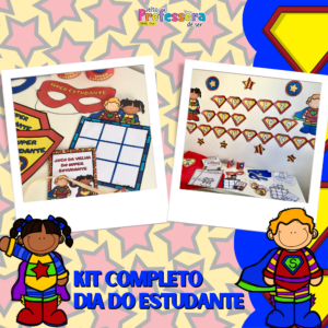 Dia do Estudante - O Super Estudante 🥇