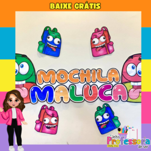 Mochila Maluca - Baixe Grátis🎒