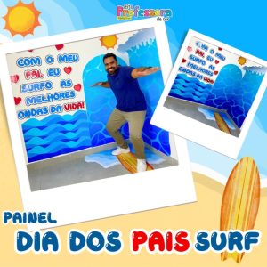 Painel Dia dos Pais Surf 🏄♂️