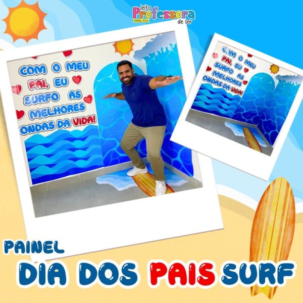 Painel Dia dos Pais Surf 🏄‍♂️