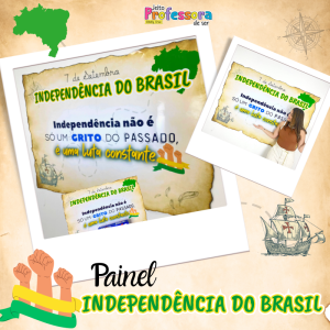 Painel Independência do Brasil 4✊🏼