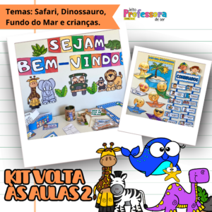 Volta às aulas quatro temas - Safari, Fundo do Mar, Dinossauros e Crianças ✏️