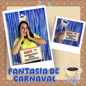 Fantasia de Carnaval Café ☕