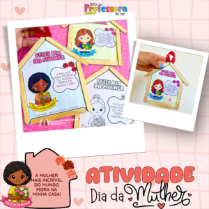 Atividade Dia da Mulher🏠