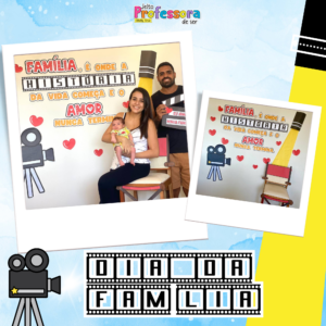 Painel Dia Internacional da Família tema Cinema (Dia 15 de Maio) 🎥