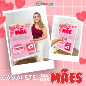 Cavalete Dia das Mães♥