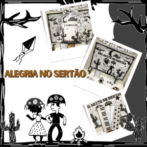Festa Junina Alegria no Sertão - Cordel🌵