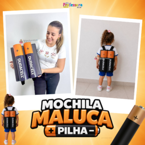 Mochila Maluca Pilha 🔋